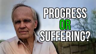 Why Cormac McCarthy Hated Modern Writers/Culture