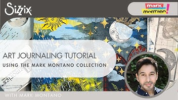 Mixed Media Art Journal Tutorial met Mark Montano | Sizzix Studio Stencil & Stamp Inspiration