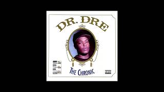 Dr. Dre - The Chronic / Full Album