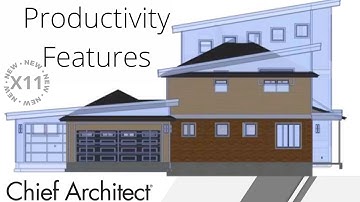 Chief Architect X11 - Productivity Features
