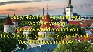 Baby, now that i've found you lyrics (Music Travel Love)