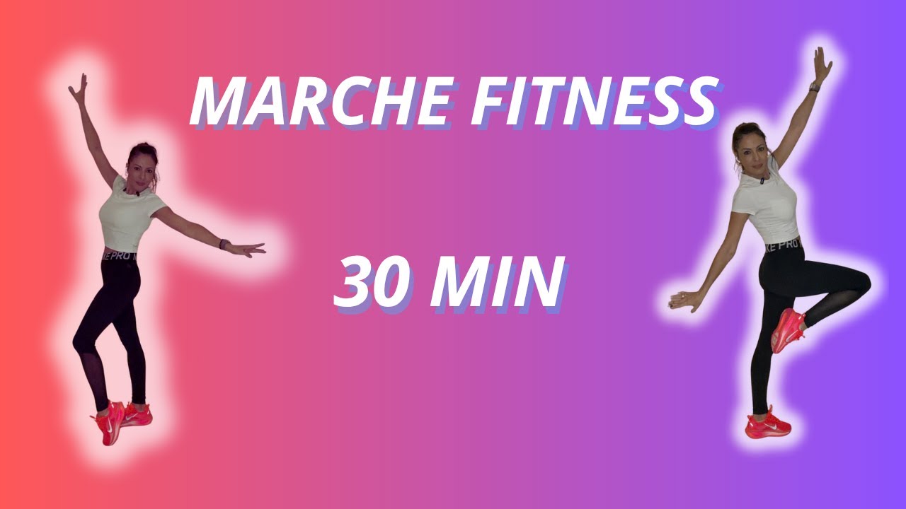 Marche Fitness Fun | 30 min pour bouger avec le sourire 💃😄