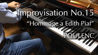 Poulenc - Improvisation No.15 "Hommage a Edith Piaf" - pianomaedaful
