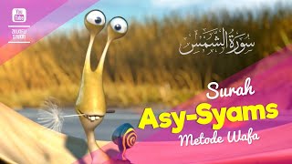 Animasi Keren Surah Asy-Syams | Nada Hijaz | Metode WAFA