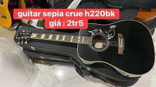 Đàn guitar acoustic sepia crue h220bk , giá : 2tr5 , zalo : 0914153895 
