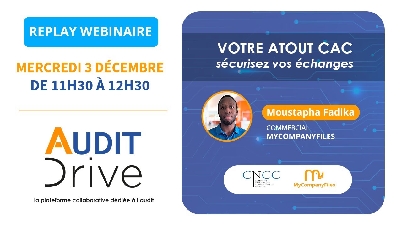 Webinaire 3 décembre 2025 - AUDITdrive, la plateforme collaborative dédiée à l'audit !
