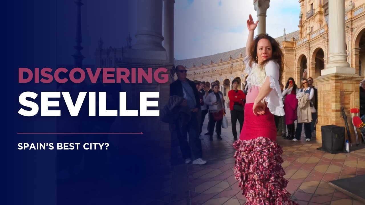 Севилья: возможно, лучший город Испании