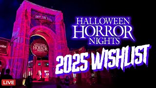 Halloween Horror Nights 2025: Wishlist LIVESTREAM | Discussing All Items