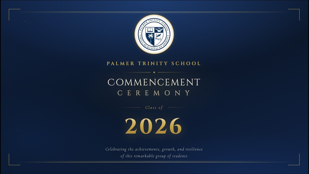 Palmer Trinity School Graduation Ceremony – Class of 2026. - YouTube
