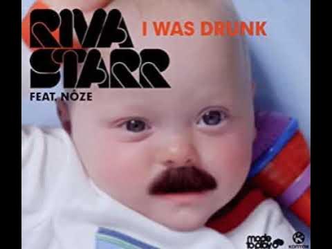 Riva Starr - I Was Drunk (Andrea Sampir-easy Mashup)