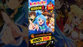 KonoSuba Season 2 Hindi Dub IS HERE! 😱🔥 | Crunchyroll Big Update #anime #museindia #isekai