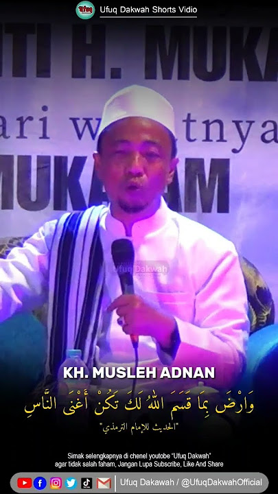 Konsep kaya || Motivasi KH. MUSLEH ADNAN