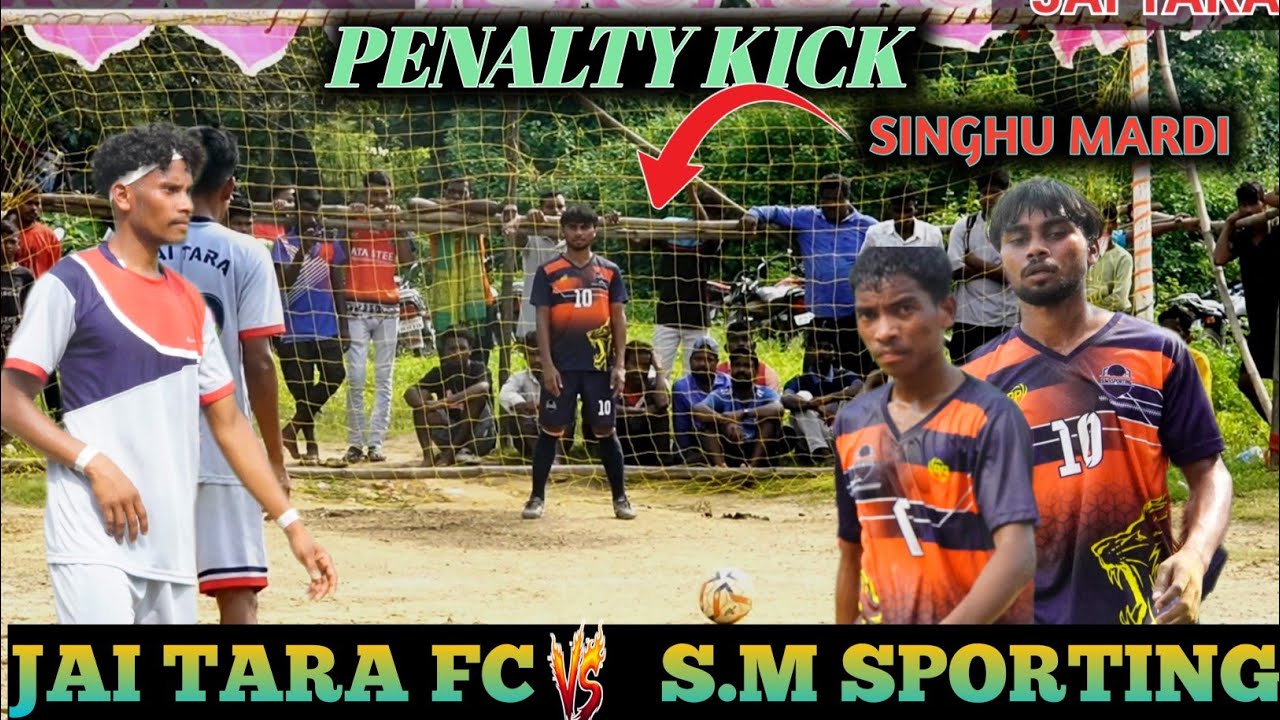 S.M SPORTING 🆚 JAI TARA FC//PENALTY KICK//AT - MANPITA FOOTBALL TOURNAMENT2025 