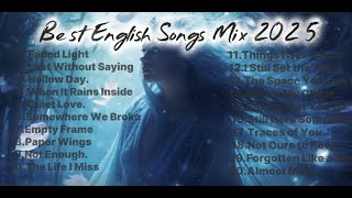 Best English Songs Mix 2025 💖 | Viral TikTok Songs & Chill Vibes screenshot 4