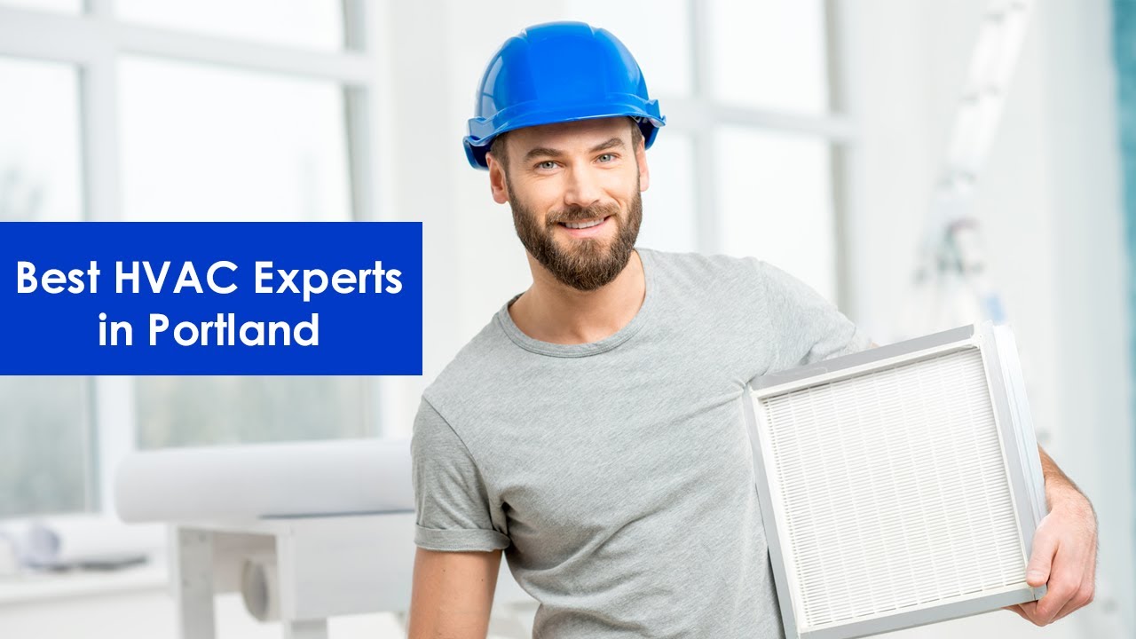 Best HVAC experts in Portland YouTube
