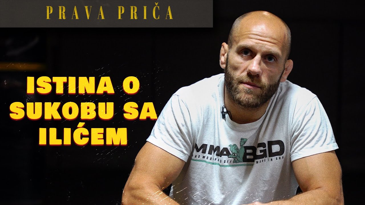 ISTINA O SUKOBU SA ILIĆEM