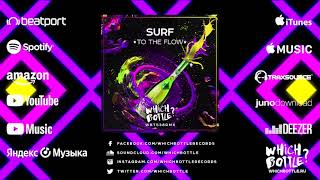 SURF - To The Flow (Radio Edit)