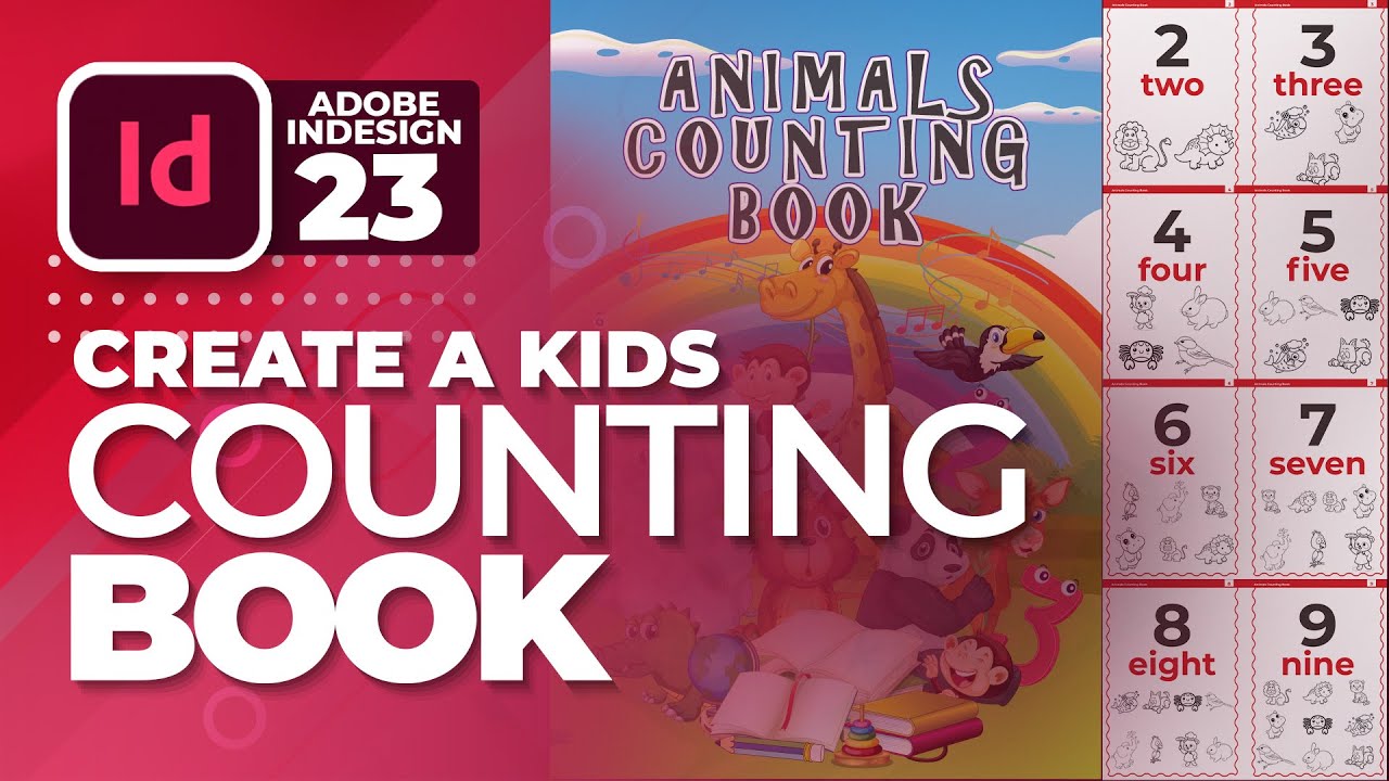 Create a Captivating Kids Counting Book in InDesign | #23 | Urdu ...