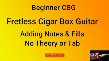 Beginner CBG Adding Notes & Fills to Any Song FRETLESS 3 String Cigar Box Guitar lesson no Theory