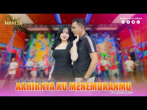 LAILA AYU FT GERRY MAHESA - AKHIRNYA KU MENEMUKANMU I Mahesa Music