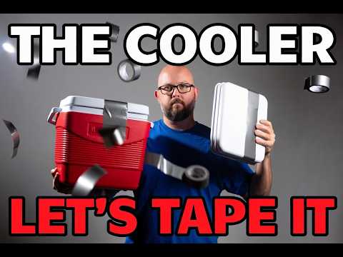 The Cooler # Let's Tape It