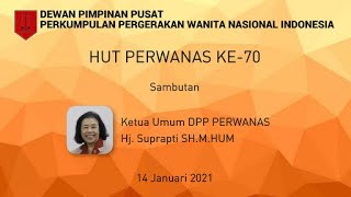 Sambutan Hut Ke70 Perwanas Oleh Ketua Umum Dpp Perwanas