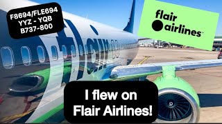 Flight Review - Flair B737-800 | YYZ - YQB