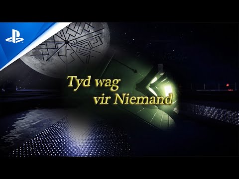 Tyd wag vir Niemand - Gameplay Trailer | PS4