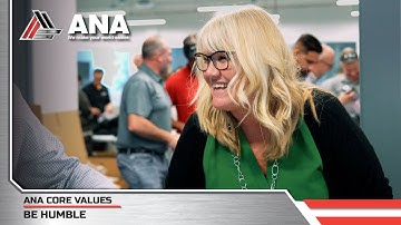 ANA CORE VALUES: Be Humble