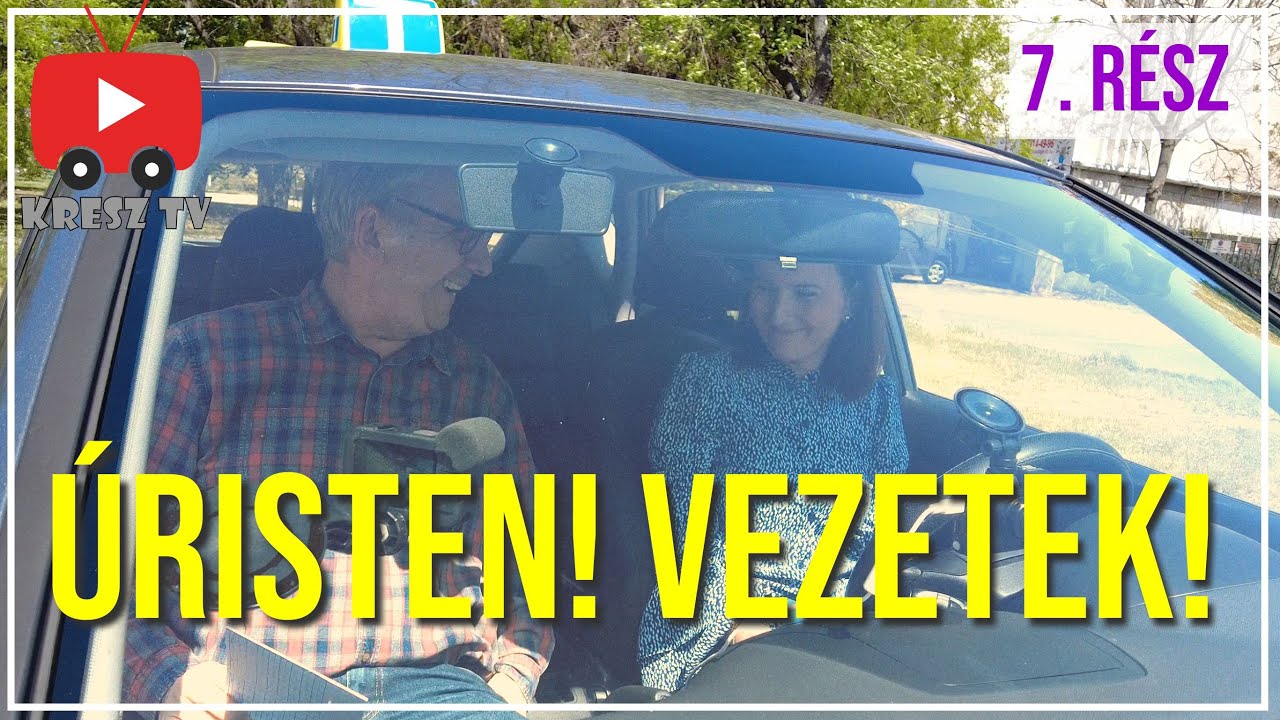 Tanulj vezetni Pető Attilával. 7. rész: először a forgalomban
