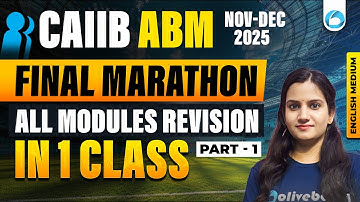 CAIIB ABM Final Marathon 2025 | CAIIB ABM Maha Marathon | CAIIB ABM Marathon in English Medium