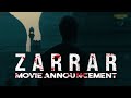 Zarrar movie announcement  shaan shahid  new pakistani action movie  pakistani movie trailer