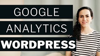 Google Analytics WordPress | Tutoriel
