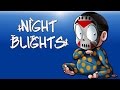 Night Blights - (Protecting my family) Creepy Gremlin Monsters!