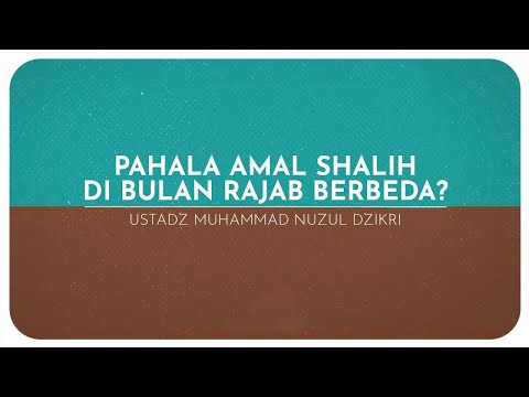 PAHALA AMAL SHALIH DI BULAN RAJAB BERBEDA? (1 menitan!)