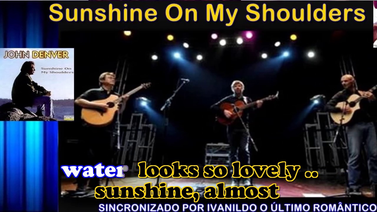 John Denver – Sunshine on My Shoulders Lyrics