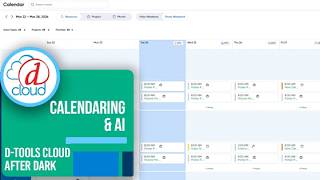 D-Tools Cloud After Dark - Calendaring & AI
