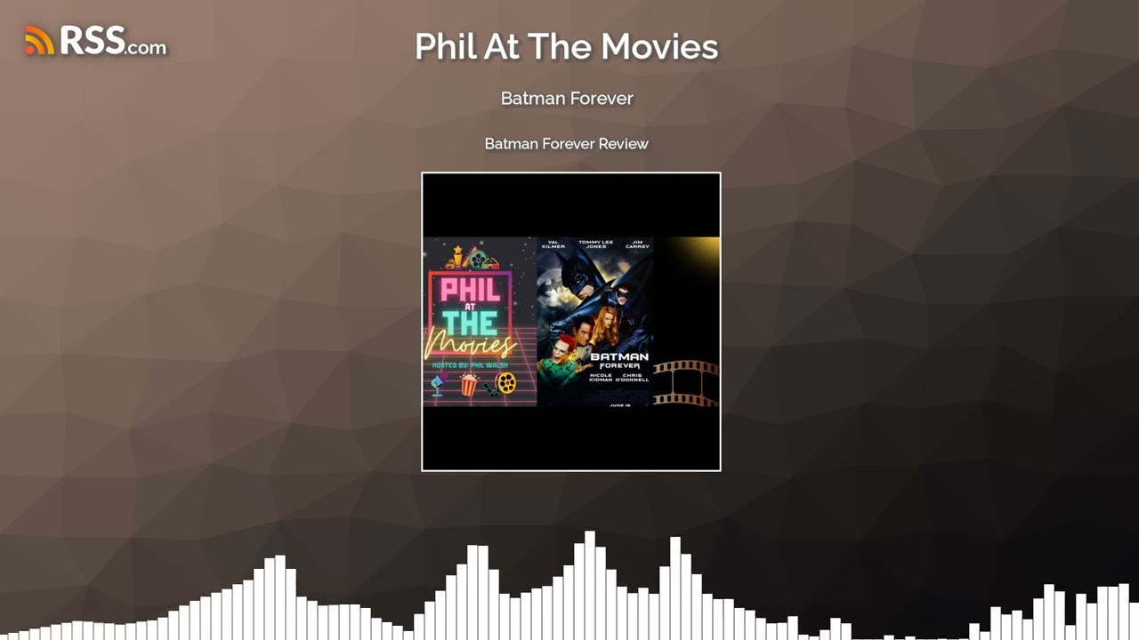 Batman Forever - 30 Years Later