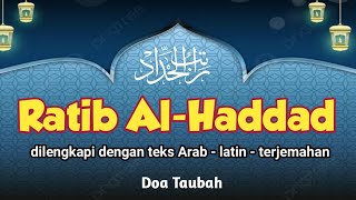 Dzikir Sore RATTIB AL-HADDAD Penuh Berkah