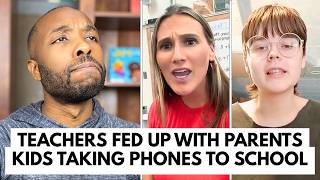 Teachers Are FED UP With Parents Letting Kids Take Phones To School...Do They Have A Point