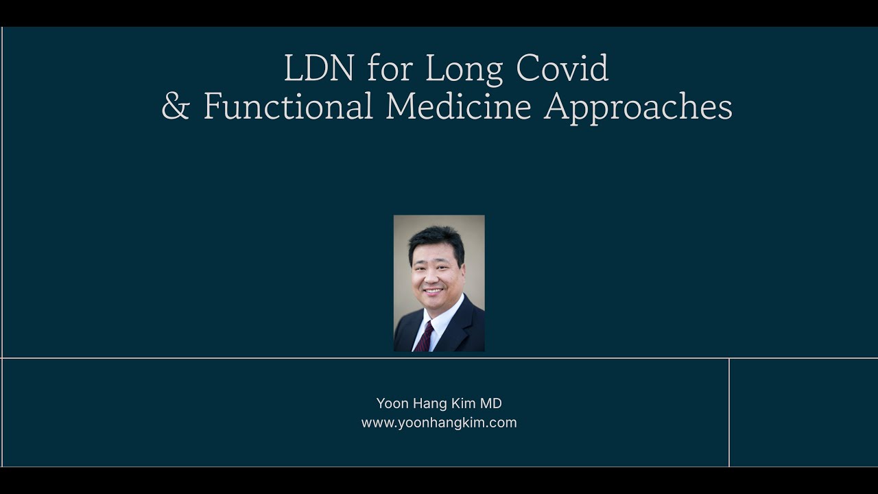 Long COVID: Autoimmune Connections, Symptoms, and Comprehensive Treatments with LDN and Functional Medicine in San Antonio, TX & Quincy, IL