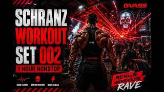 SCHRANZ WORKOUT SET 002 ⚠️ The Hardest Gym Techno Mix