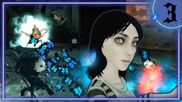 A Trip to "Smelling and Regurgitating"... | 🗝️ | Alice: Madness Returns #3