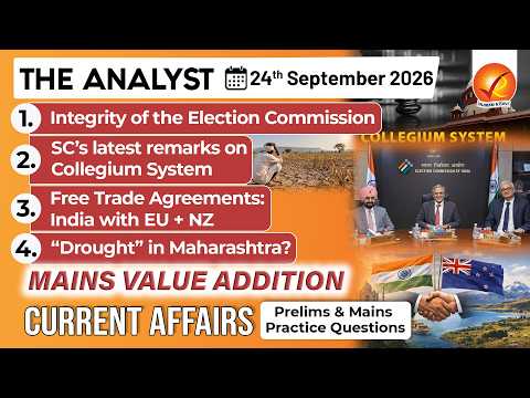 Current Affairs Today 24 Sep 2026 I UPSC Daily Current Affairs I The Hindu Analysis I The Analyst