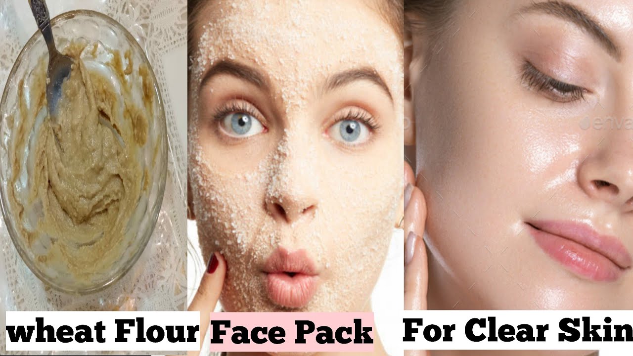Permanent skin whitening wheat flour face packGet fair, Clear & Glowing Skin instantly