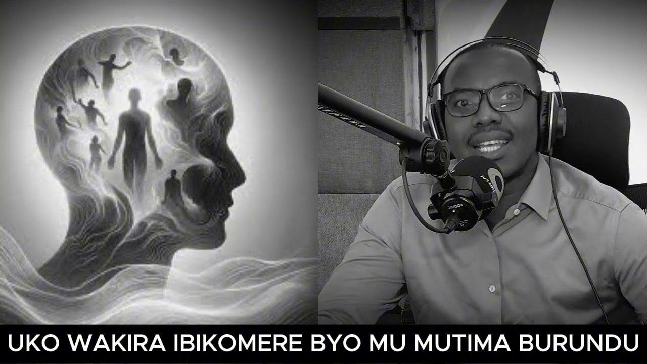 UKO WAKIRA IBIKOMERE BYO MU MUTIMA BURUNDU