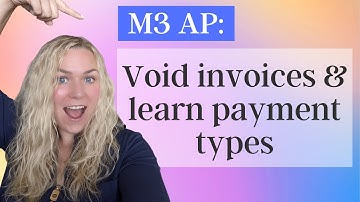 How to Void Accounts Payable invoices in M3