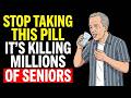 5 Common Pills That Secretly Increase Heart Attack & Stroke Risk After 60