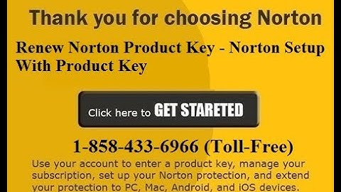 How to Renew Norton Product Key 1(858)433-6966 Norton Setup With Product Key