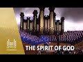 The Spirit Of God The Tabernacle Choir